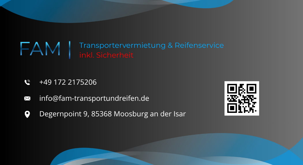 FAM Transportervermietung & Reifenservice inkl. Sicherheit FAM Visitenkarte für Kooperationsanfragen